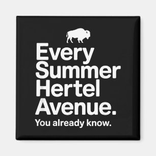 Every Summer Hertel Avenue You Know Buffalo NY Magnet