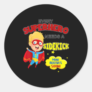 Every Superhero Needs A Sidekick New Big Brother  Classic Round Sticker