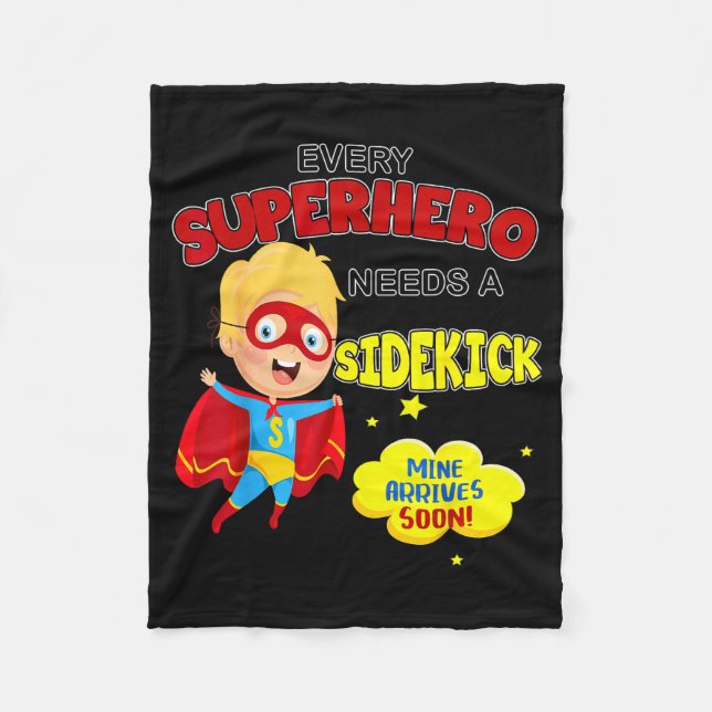 Every Superhero Needs A Sidekick New Big Brother  Fleece Blanket (Front)