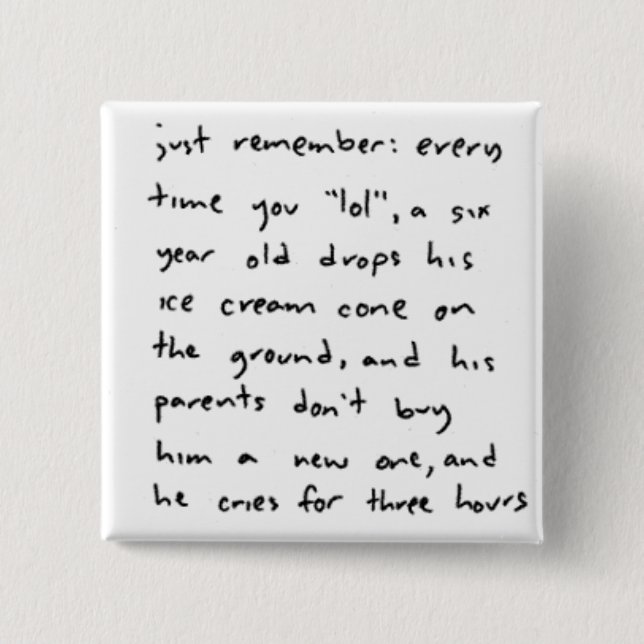 Every Time 15 Cm Square Badge (Front)