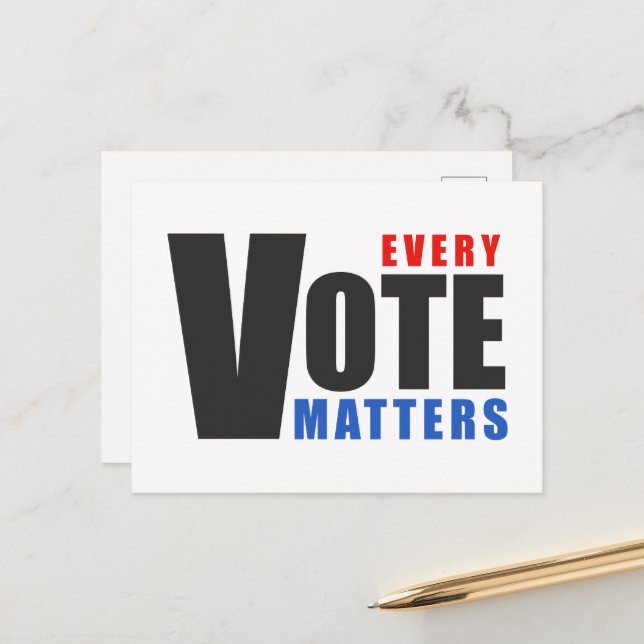 Every Vote Matters - your vote is your power Postcard (Front/Back In Situ)