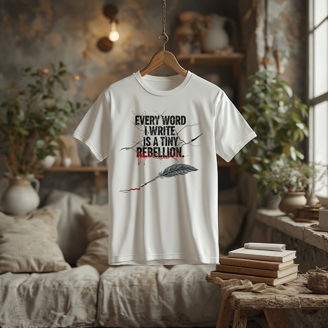 Every Word I Write Is a Tiny Rebellion|WriterQuote Tri-Blend Shirt (Creator Uploaded)
