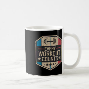 Every Workout Counts Funny Gym Sayings Motivated V Coffee Mug
