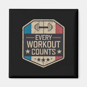 Every Workout Counts Funny Gym Sayings Motivated V Magnet