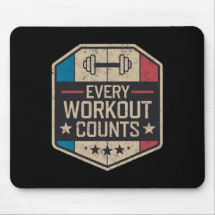 Every Workout Counts Funny Gym Sayings Motivated V Mouse Pad