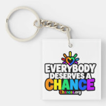 Everybody Deserves a Chance