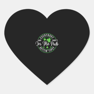 Everybody In the Pub Getting Tipsy Funny St Patric Heart Sticker