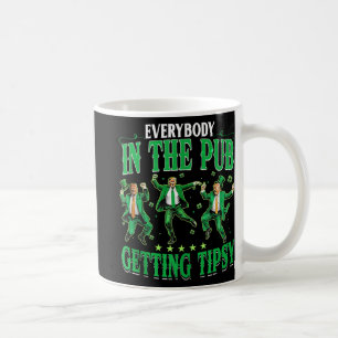 Everybody In The Pub Getting Tipsy Funny Trump Pat Coffee Mug