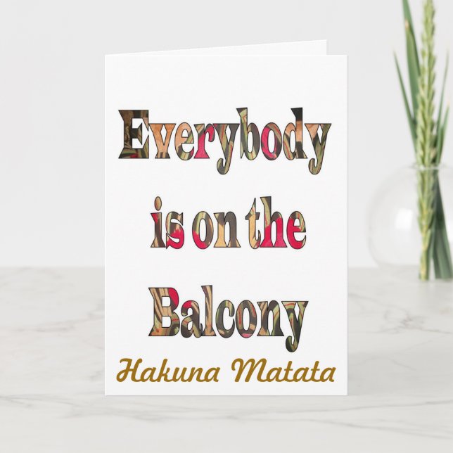 Everybody is on the Balcony Motivation card (Front)