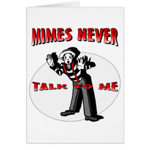 Everybody Loves A Mime