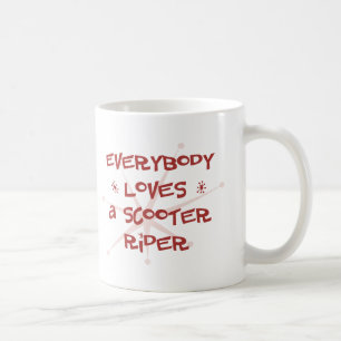 Everybody Loves A Scooter Rider Coffee Mug