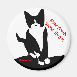 Everybody Loves Hugo Magnet