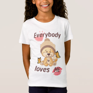 Everybody loves me    Cute Lion  T-Shirt