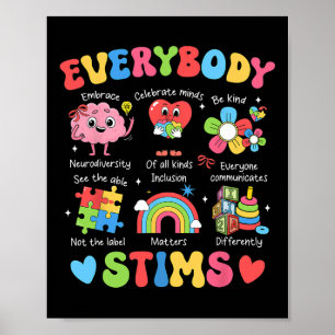 Everybody Stims Autism Special Ed Teacher Social W Poster