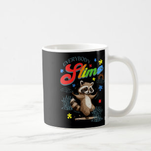 Everybody Stims Neurodiversity Autism Awareness Cu Coffee Mug