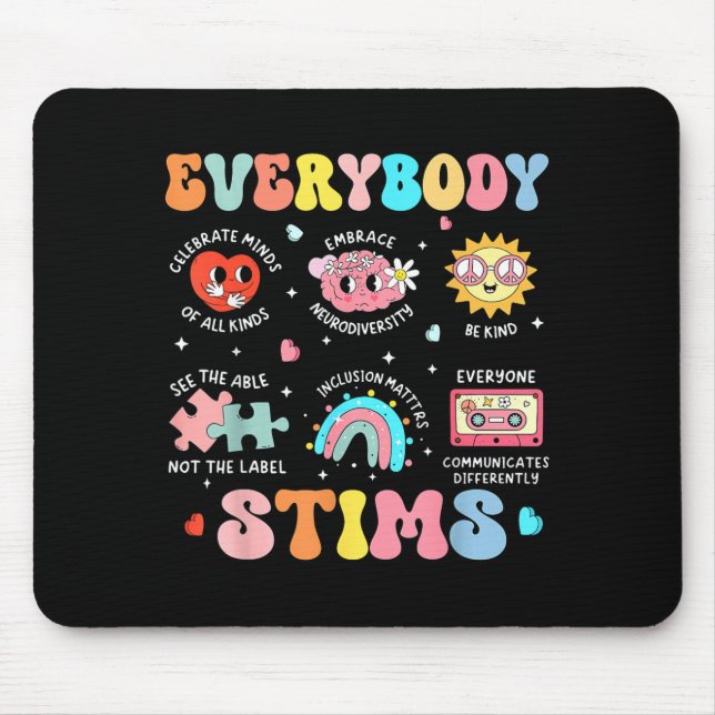 Everybody Stims Special Education Teacher Autism Mouse Pad (Front)