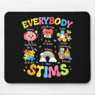 Everybody Stims Special Education Teacher Autism Mouse Pad