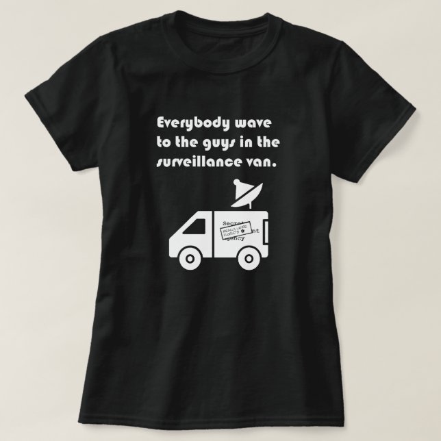 "Everybody Wave..." T-Shirt (Design Front)