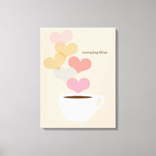 Everyday Bliss Coffee Love Art Canvas Print