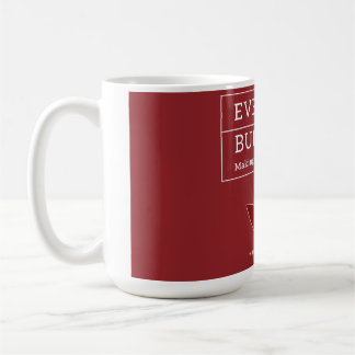 Everyday Buddhism Coffee Mug