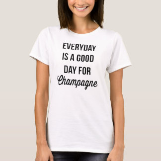 Everyday Champagne T-Shirt