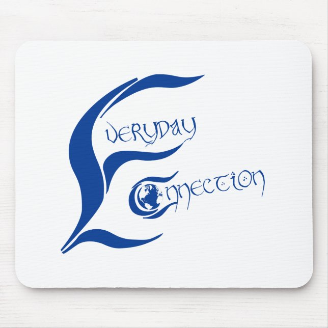 Everyday Connection Mouse Pad (Front)