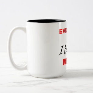 Everyday I Love You More Black Two-Tone Coffee Mug