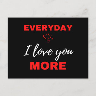 Everyday I Love You More Holiday Postcard