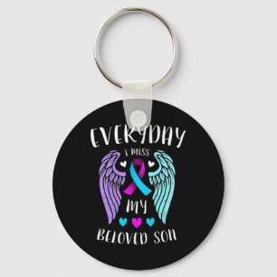 Everyday I Miss My Beloved Son - Suicide Awareness Key Ring
