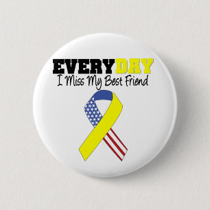 Everyday I Miss My Best Friend Military 6 Cm Round Badge