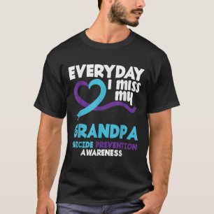 Everyday I Miss My Grandpa Suicide Prevention Awar T-Shirt