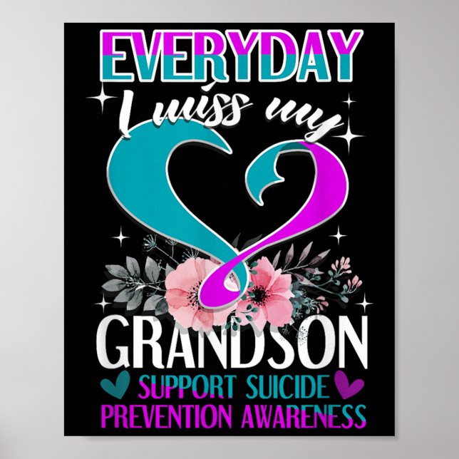 Everyday I Miss My Grandson Suicide Prevention  Poster (Front)