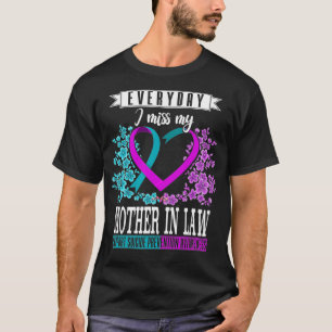 Everyday I Miss My Mother In Law Suicide T-Shirt