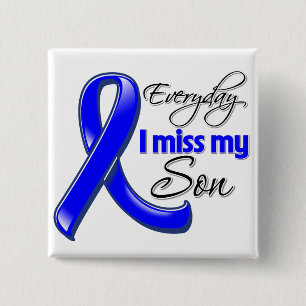 Everyday I Miss My Son Colon Cancer 15 Cm Square Badge