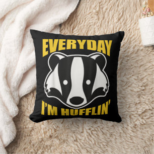 Everyday I'm Huffling Huffle Cute Funny Honey Badg Cushion