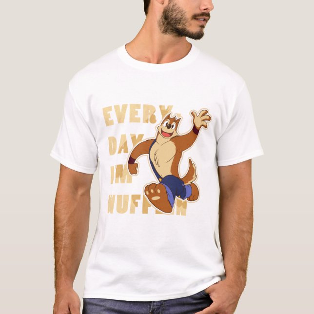 Everyday I'm Wufflin T-Shirt (Front)