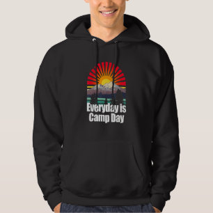Everyday Is Camp Day Camper Nature Camp Pro Enviro Hoodie