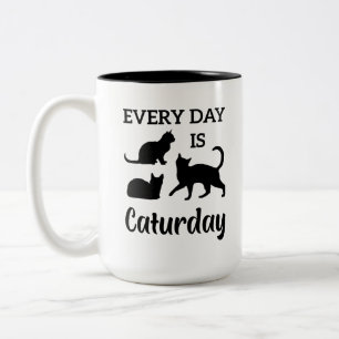 Everyday Is Caturday Funny Crazy Cat Two-Tone Coffee Mug