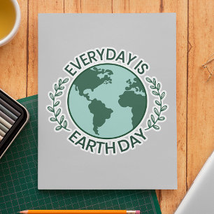 Everyday Is Earth Day - Vintage Green Earth Lover