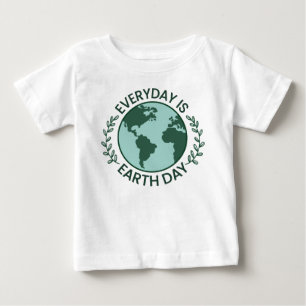Everyday Is Earth Day - Vintage Green Earth Lover Baby T-Shirt
