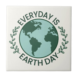 Everyday Is Earth Day - Vintage Green Earth Lover Ceramic Tile