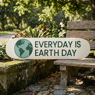 Everyday Is Earth Day - Vintage Green Earth Lover Skateboard