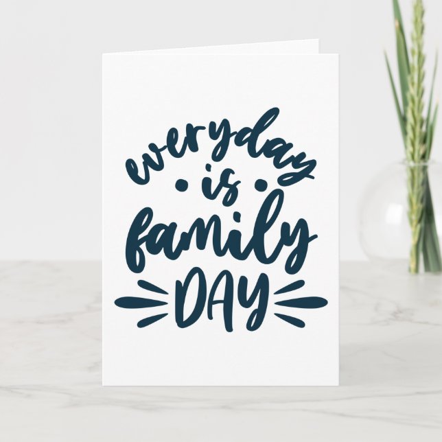 Everyday is Family Day Card (Front)