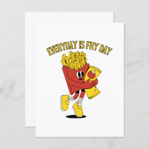 Everyday Is Fry Day Enclosure Card