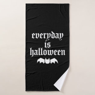 Everyday Is Halloween Bath Towel