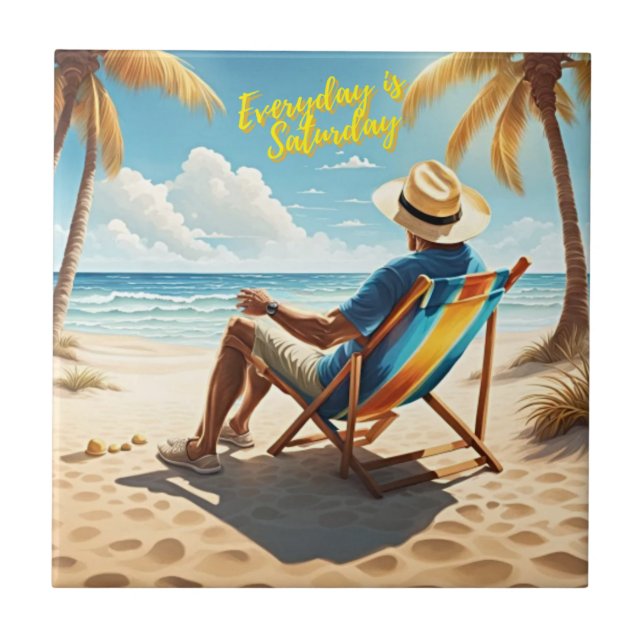 Everyday is Saturday Retired Ceramic Tile (Front)