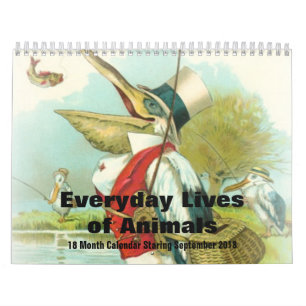Everyday Lives of Animals Sept 2018 - 18 Months Calendar