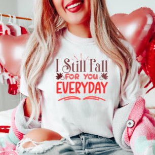 Everyday Love  T-Shirt