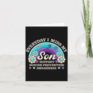Everyday Miss Son Support Prevention Awareness Card