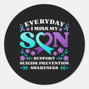 Everyday Miss Son Support Prevention Awareness Classic Round Sticker